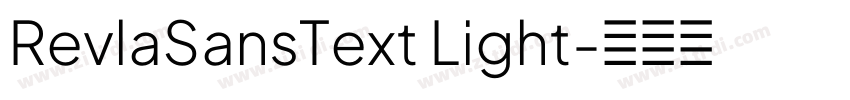 RevlaSansText Light字体转换